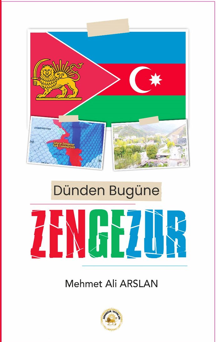 Dünden Bugüne Zengezur