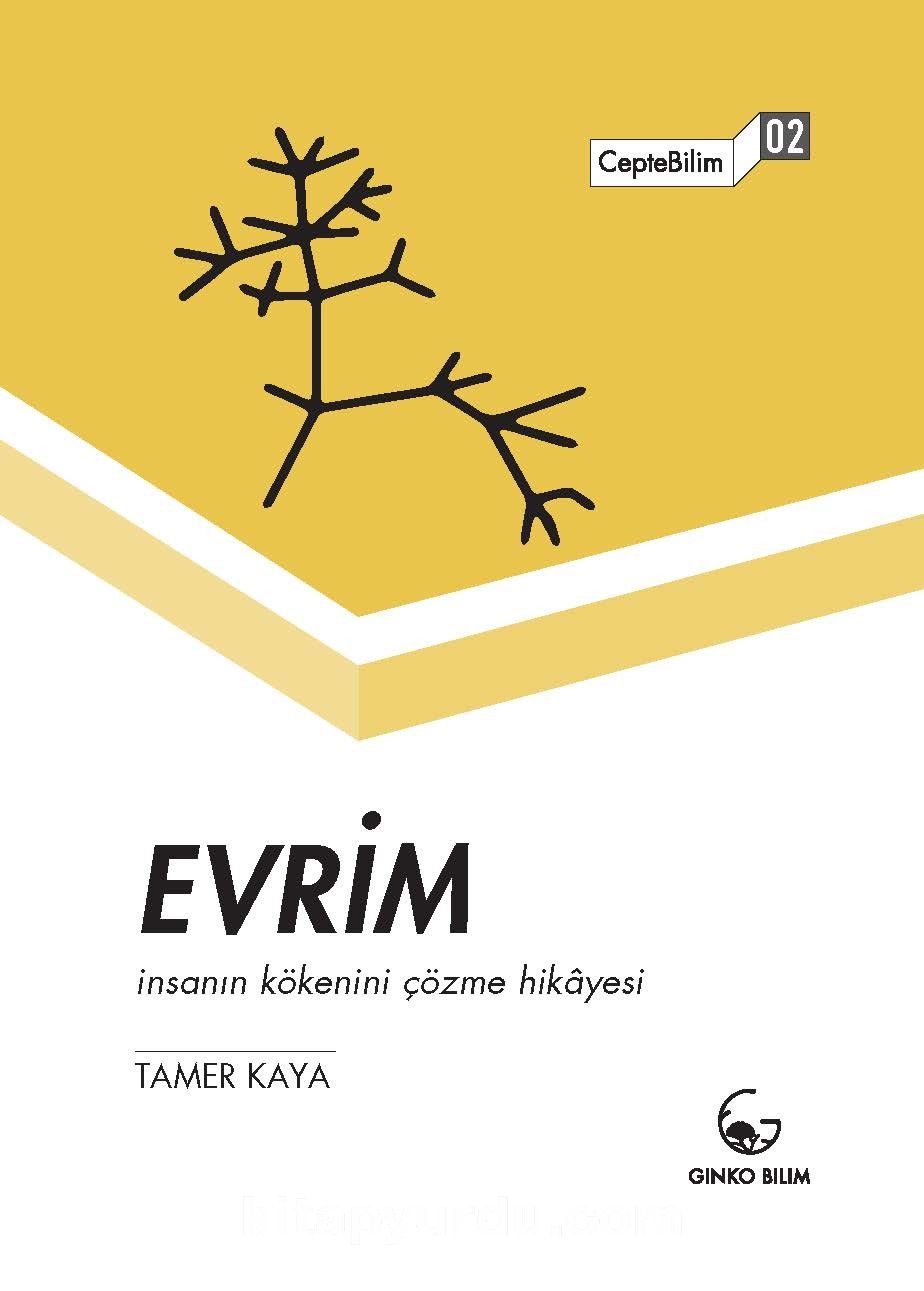 Evrim & İnsanın Kökenini Çözme Hikayesi