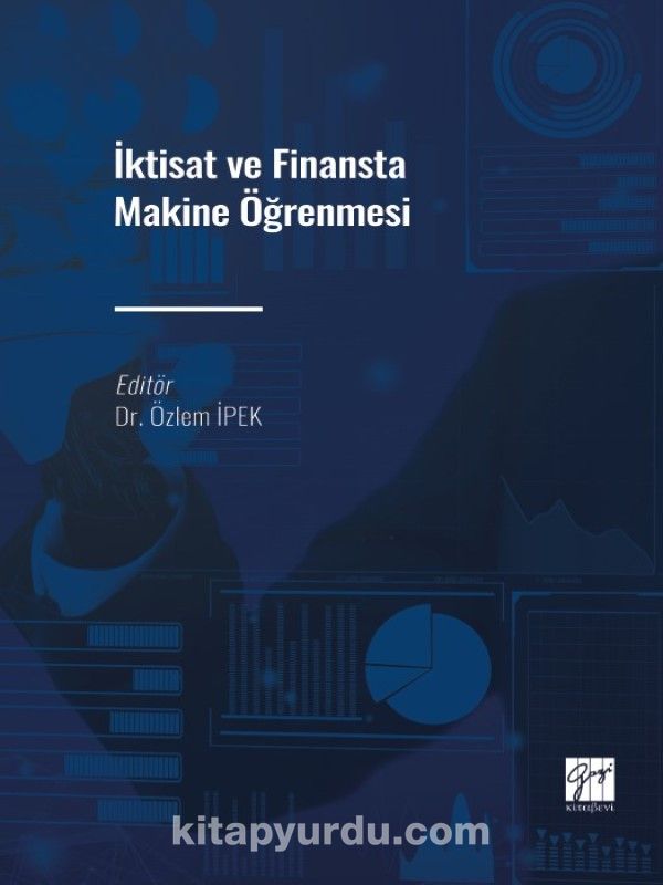 İktisat ve Finansta Makine Öğrenmesi