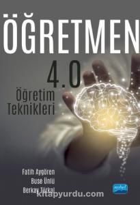 Öğretmen 4.0 : Öğretim Teknikleri