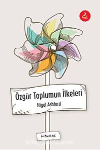 Özgür Toplumun İlkeleri