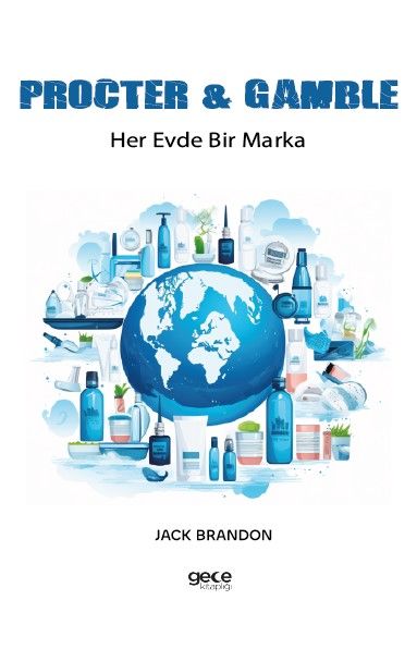 Procter - Gamble & Her Evde Bir Marka