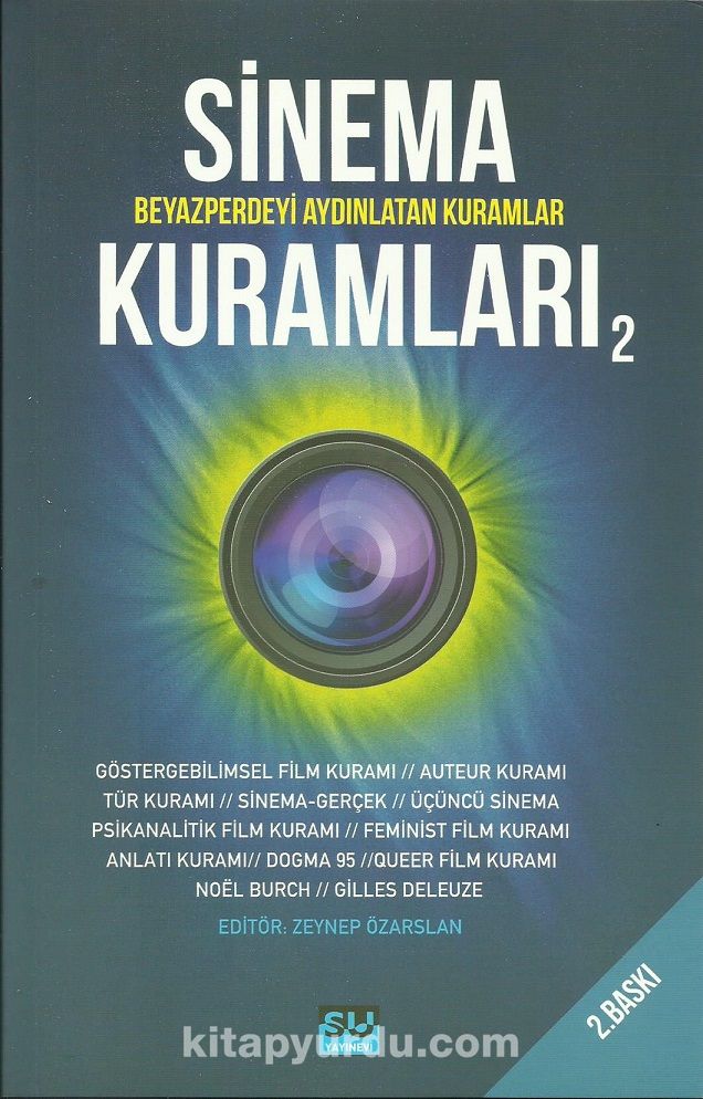 Sinema Kuramları 2 & Beyazperdeyi Aydınlatan Kuramcılar