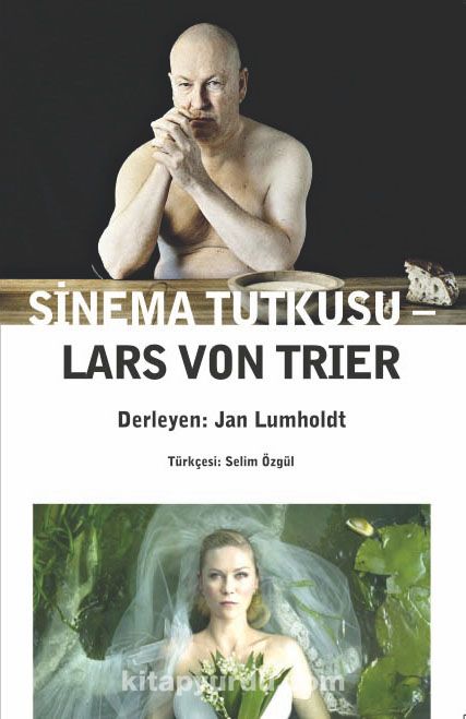 Sinema Tutkusu - Lars Von Trier