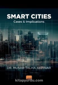 Smart Cities: Cases and Implications