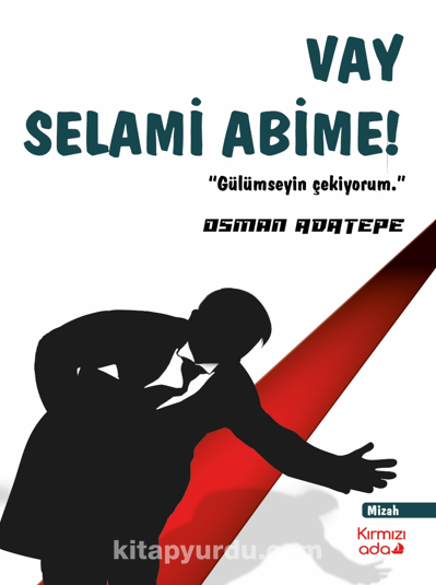 Vay Selami Abime