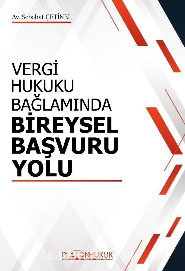 Vergi Hukuku Bağlamında Bireysel Başvuru Yolu