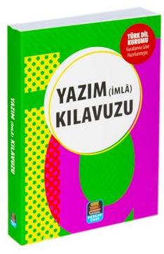 Yazım (İmla) Kılavuzu (TDK Uyumlu)