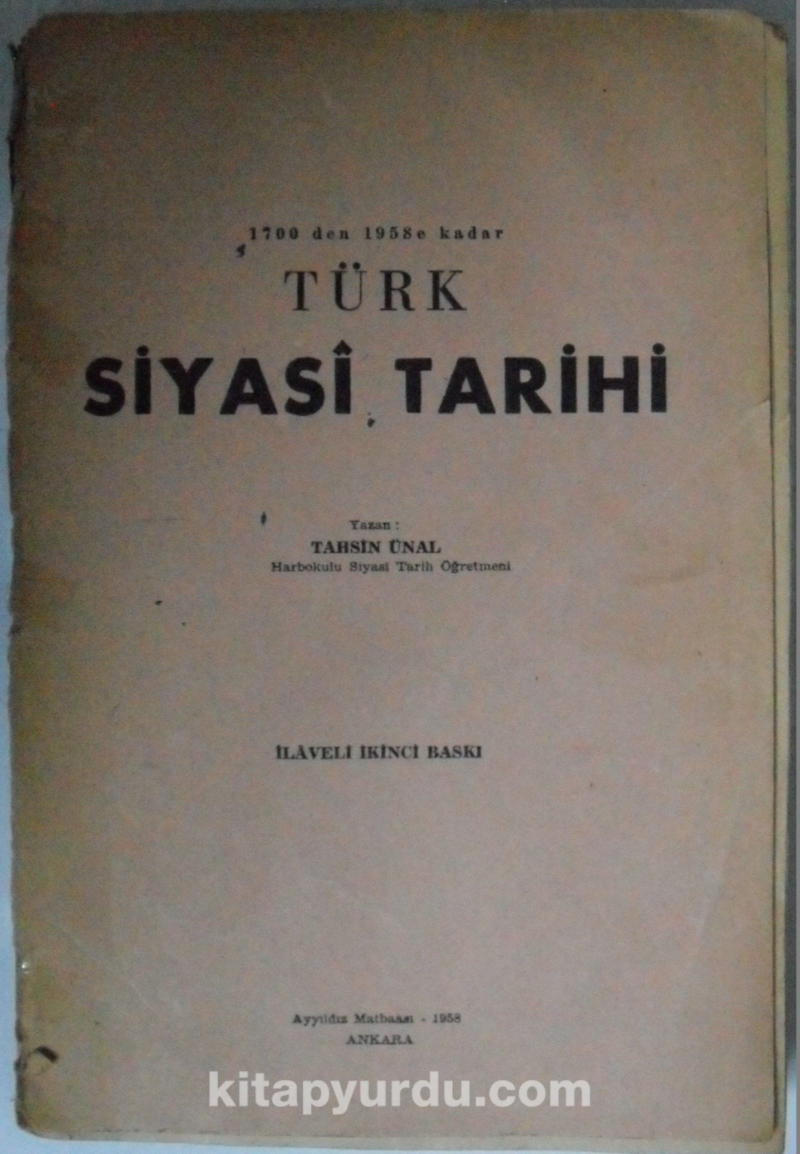 1700 den 1958 e Kadar Türk Siyasi Tarihi Kod: 6-E-24