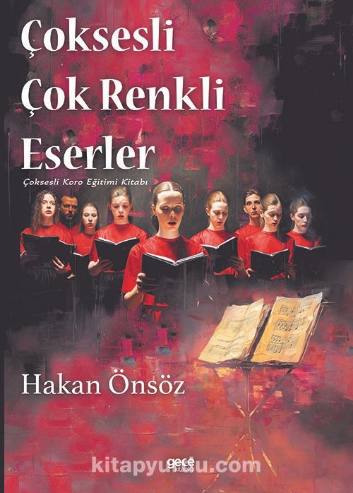 Çoksesli Çok Renkli Eserler