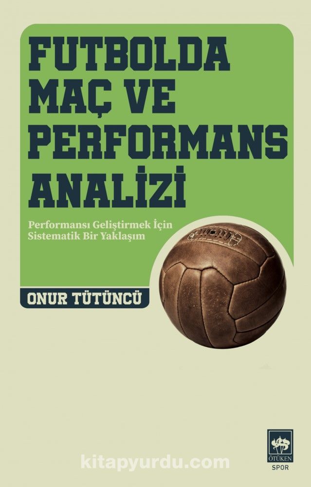 Futbolda Maç ve Performans Analizi