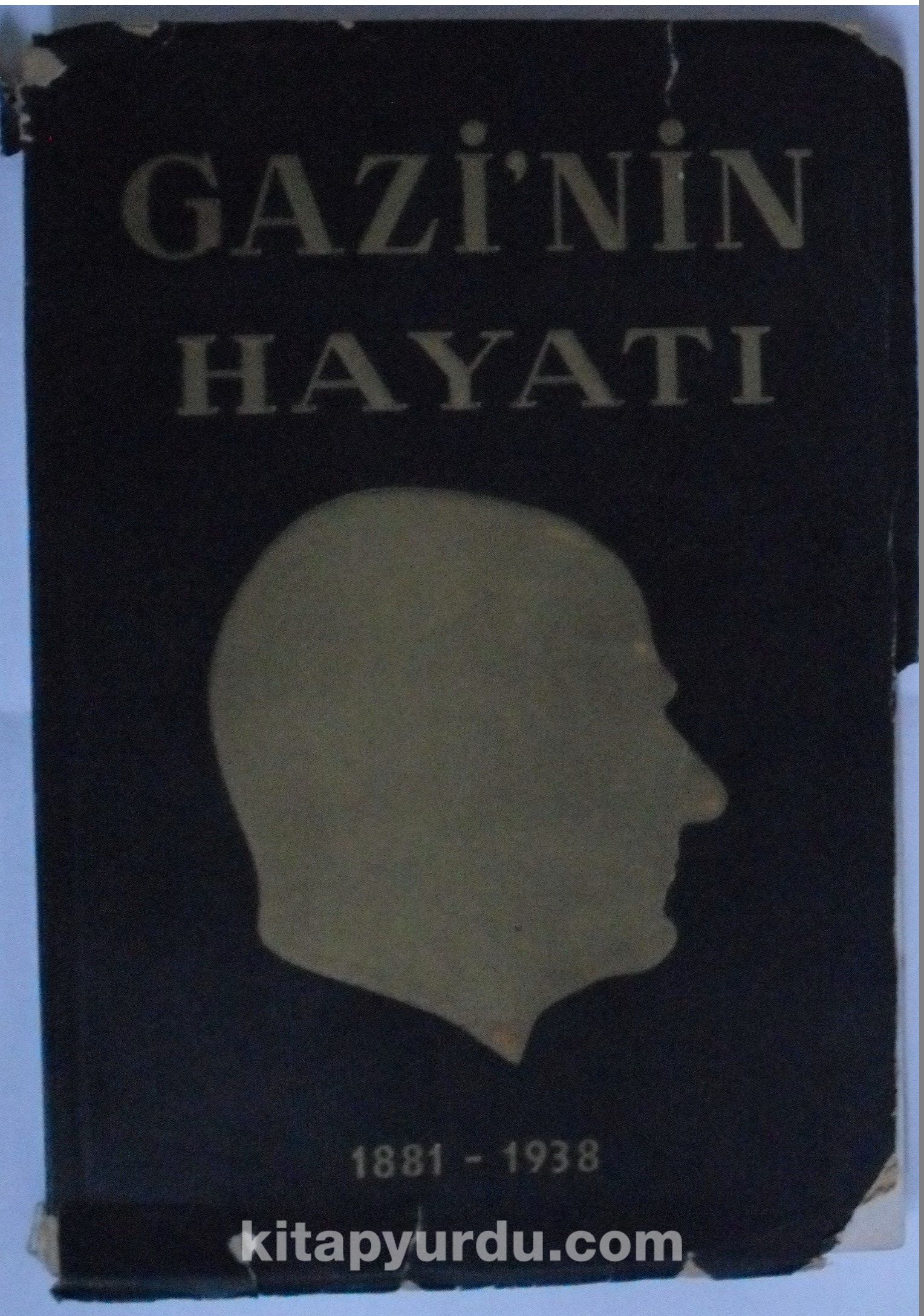 Gazi’nin Hayatı  Kod:6-H-7