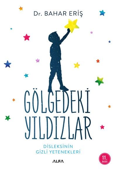 Gölgedeki Yıldızlar & Diskleksinin Gizli Yetenekleri