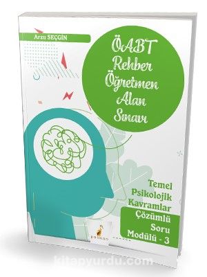 KPSS ÖABT Rehber Öğretmenliği Alan Sınavı Temel Psikolojik Kavramlar Çözümlü Soru Modülü 3