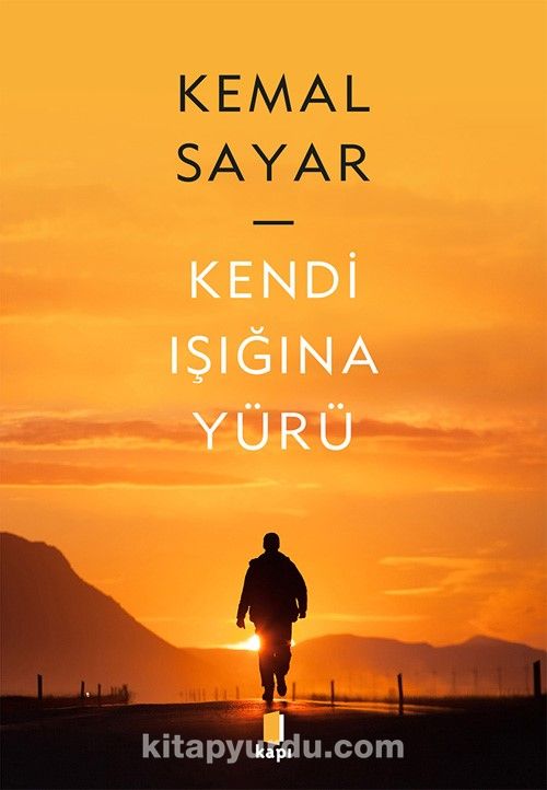 Kendi Işığına Yürü