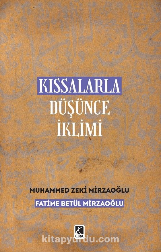 Kıssalarla Düşünce İklimi