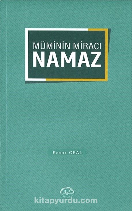 Müminin Miracı Namaz