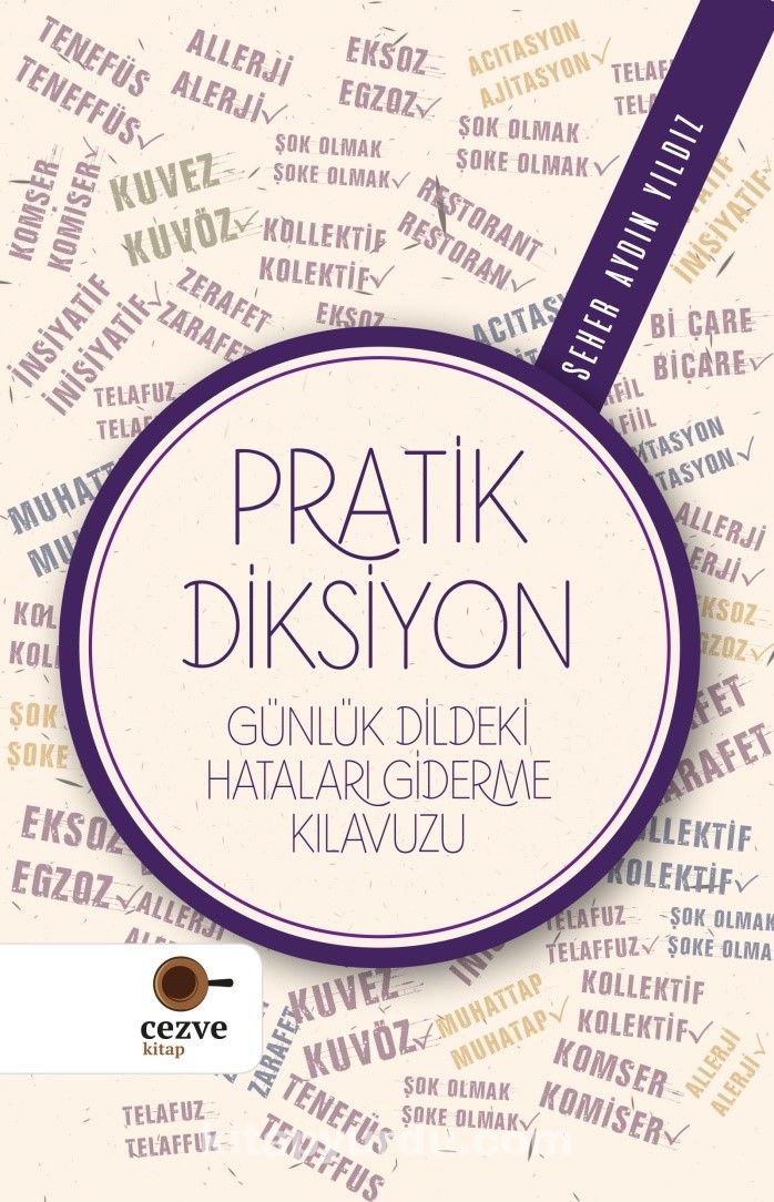 Pratik Diksiyon & Günlük Dildeki Hataları Giderme Kılavuzu