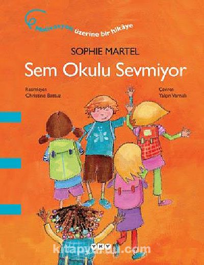 Sem Okulu Sevmiyor