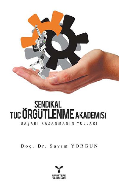 Sendikal Örgütlenme & Tuc Örgütlenme Akademisi