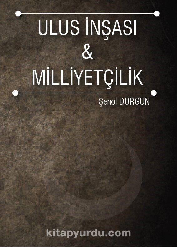 Ulus İnşası ve Milliyetçilik