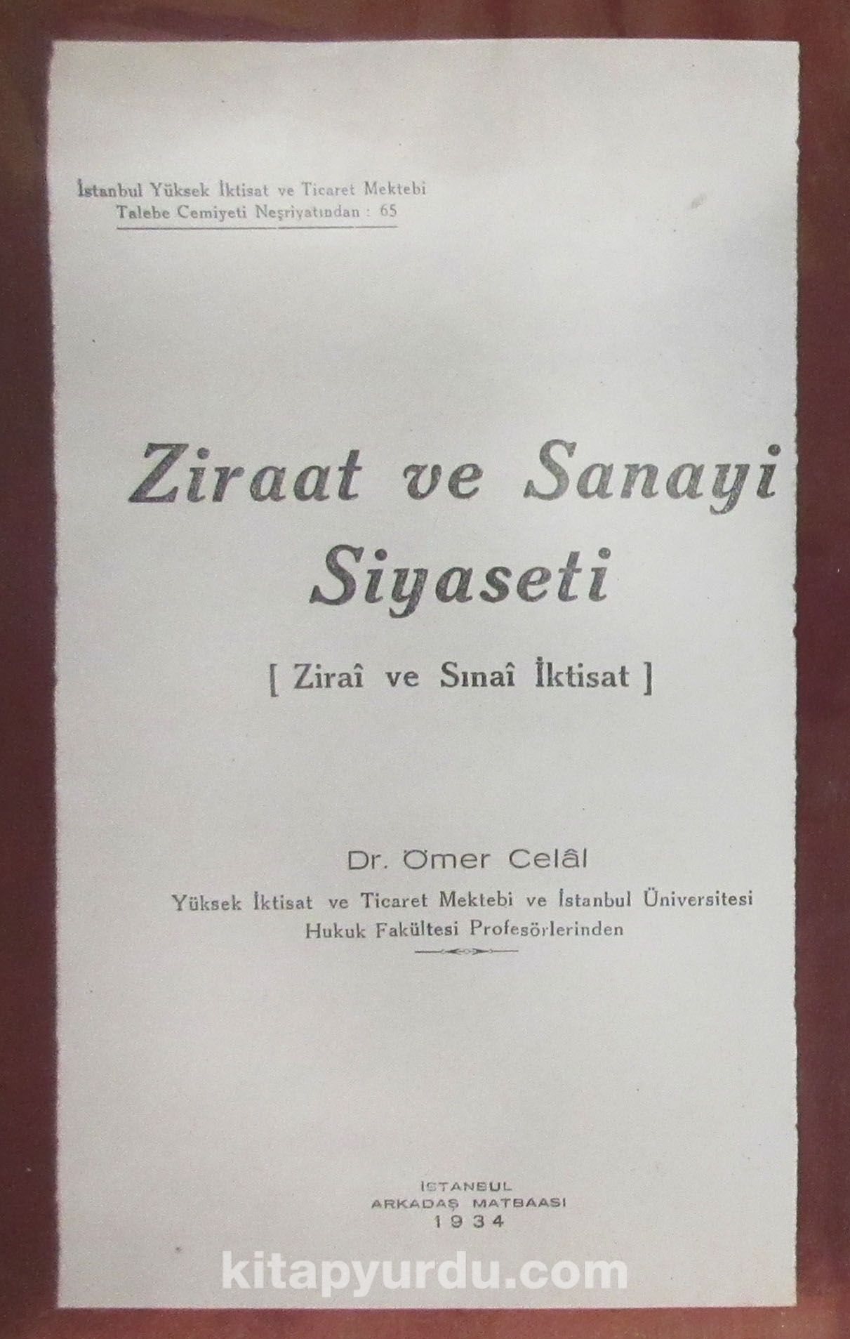 Ziraat ve Sanayi Siyaseti (3-C-16)