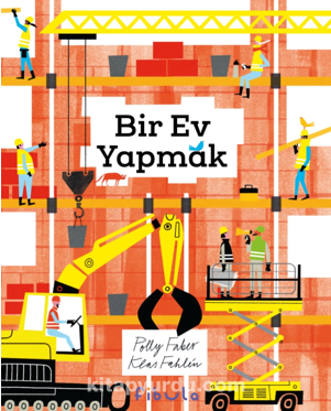 Bir Ev Yapmak (Ciltli)