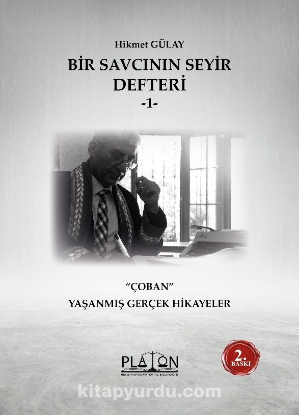 Bir Savcının Seyir Defteri -1- Çoban