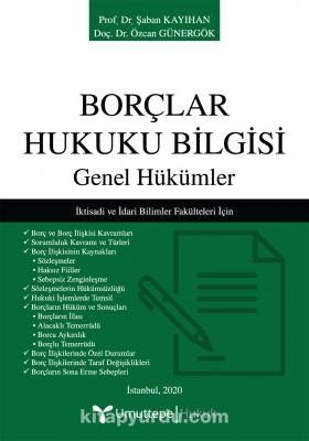 Borçlar Hukuku Bilgisi & Genel Hükümler