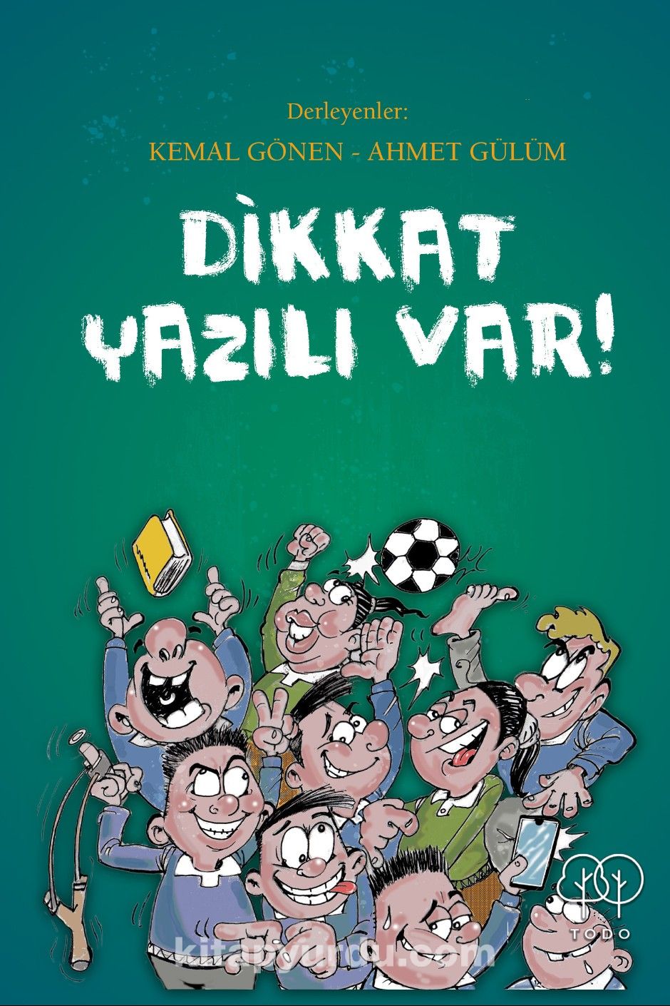 Dikkat Yazılı Var!