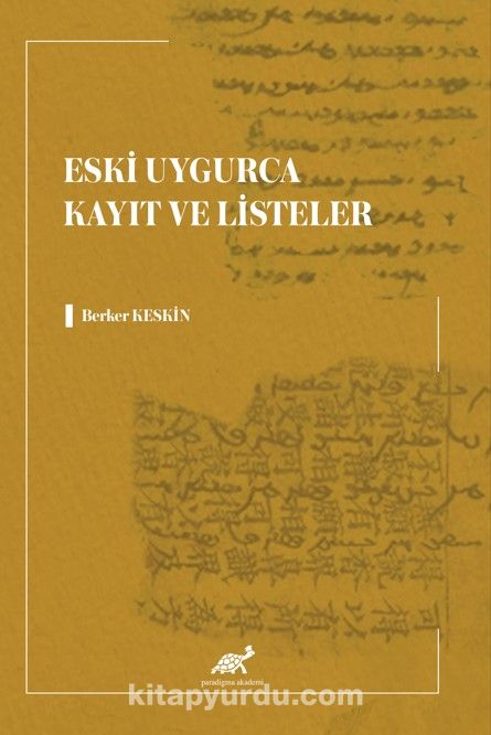 Eski Uygurca Kayıt ve Listeler