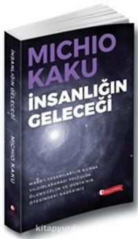 İnsanlığın Geleceği