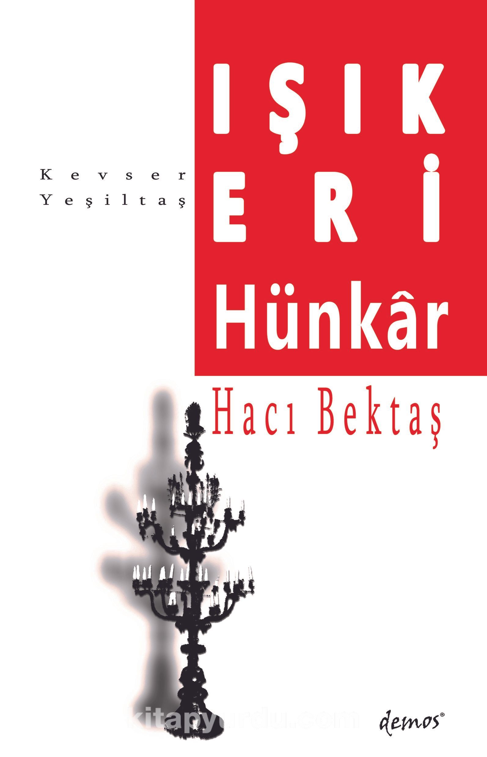 Işık Eri Hünkar Hacı Bektaş