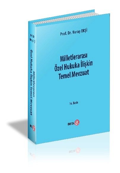 Milletlerarası Özel Hukuka İlişkin Temel Mevzuat