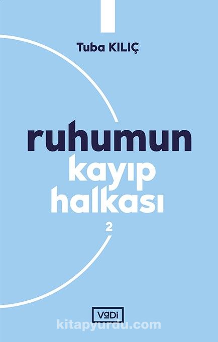 Ruhumun Kayıp Halkası 2