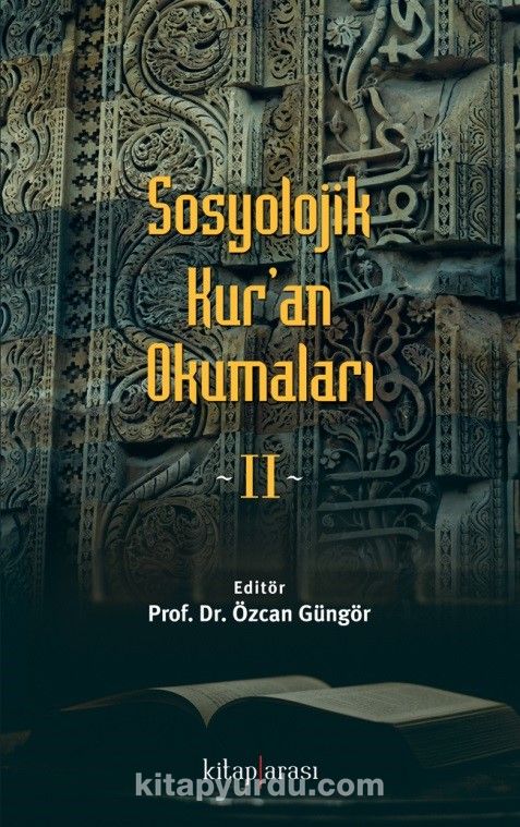 Sosyolojik Kur’an Okumaları 2