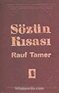 Sözün Kısası