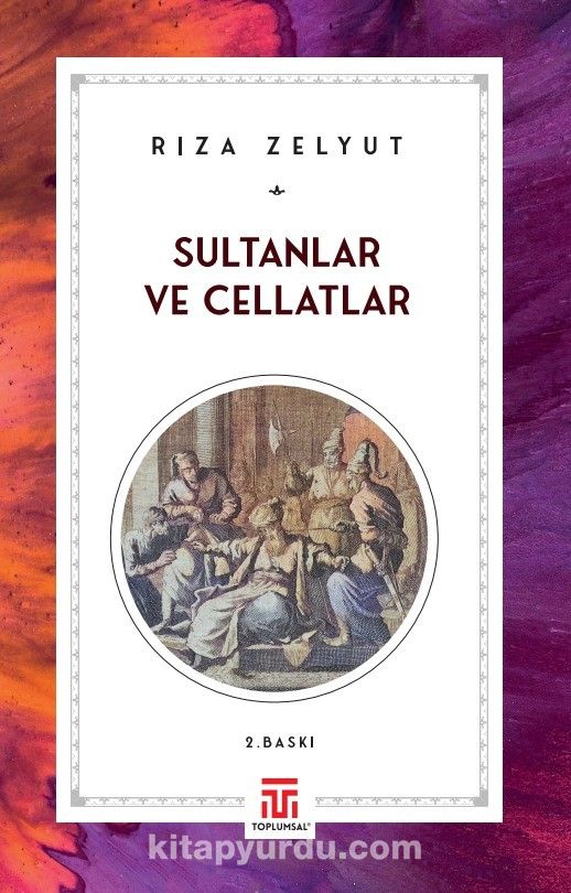 Sultanlar ve Cellatlar