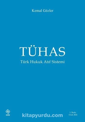 Tühas Türk Hukuk Atıf Sistemi