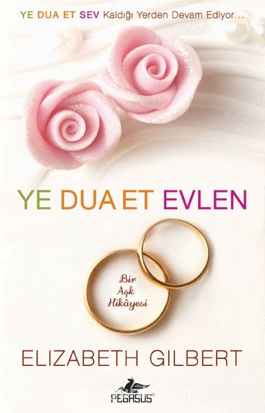 Ye Dua Et Evlen & Bir Aşk Hikayesi (Cep Boy)