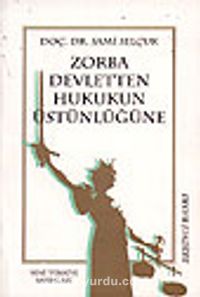 Zorba Devletten Hukukun Üstünlüğüne 8-B-1