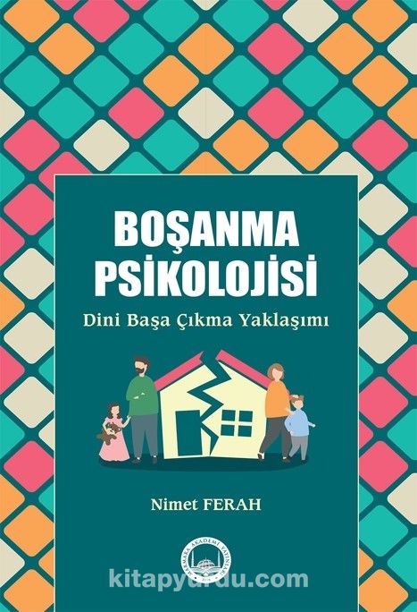 Boşanma Psikolojisi & Dini Başa Çıkma Yaklaşımı