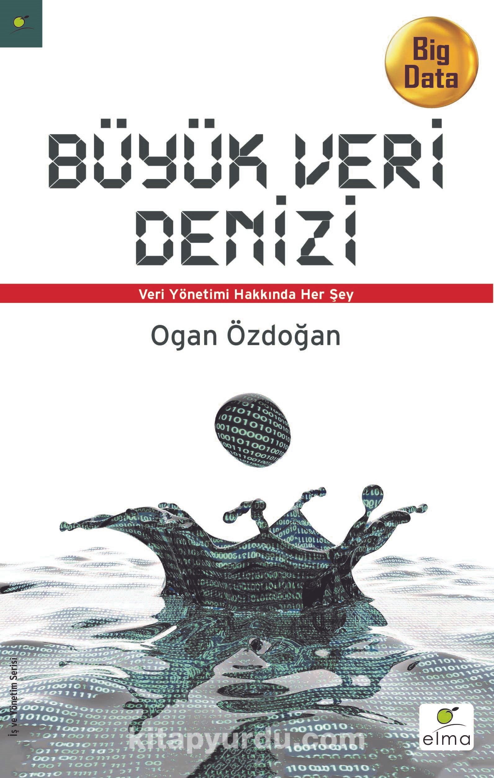 Büyük Veri Denizi