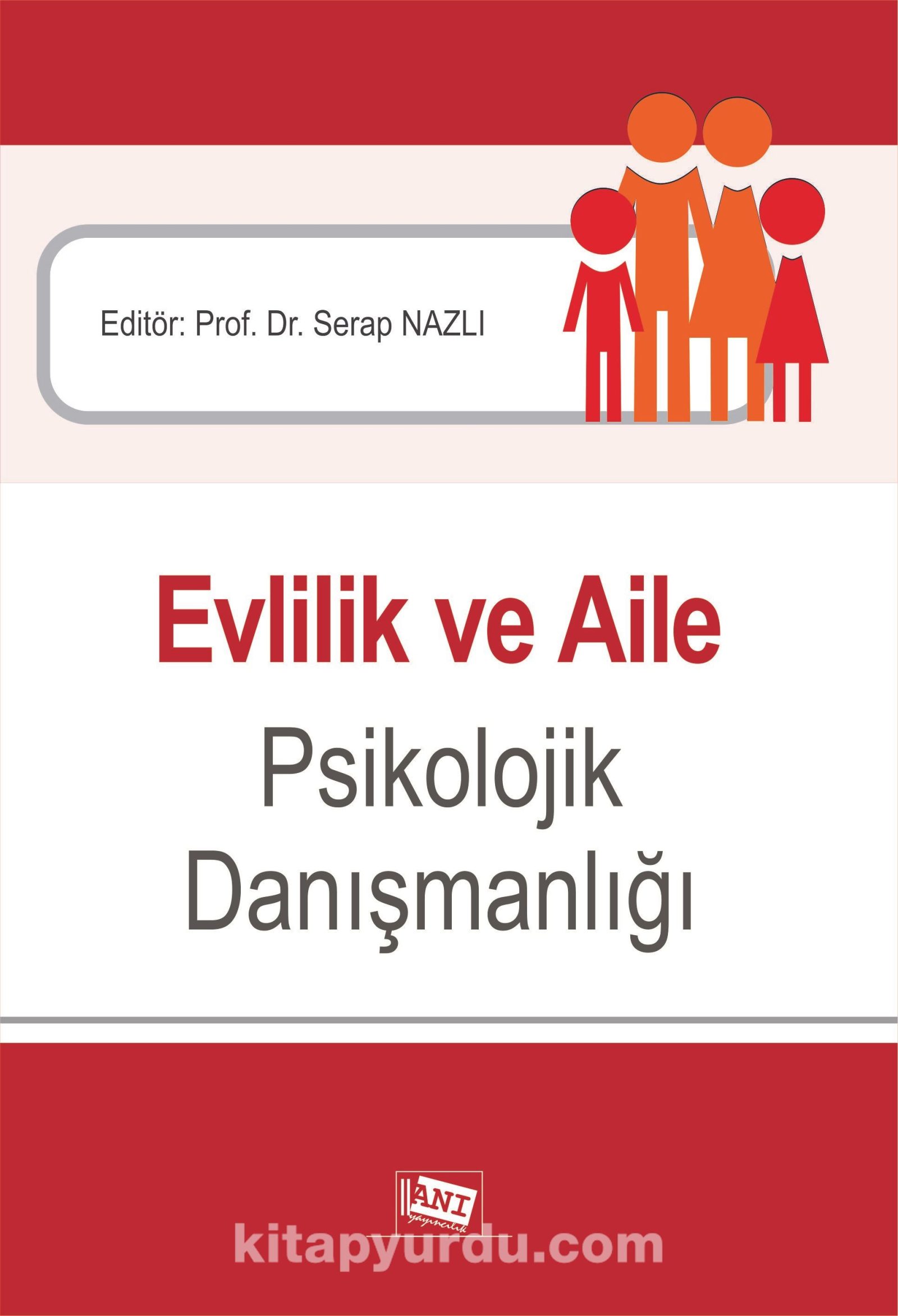 Evlilik ve Aile Psikolojik Danışmanlığı