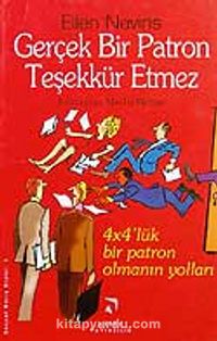 Gerçek Patron Teşekkür Etmez