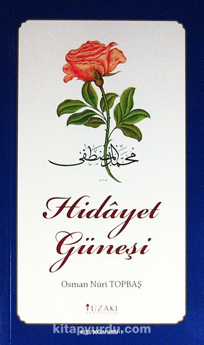 Hidayet Güneşi (Renkli Baskı)