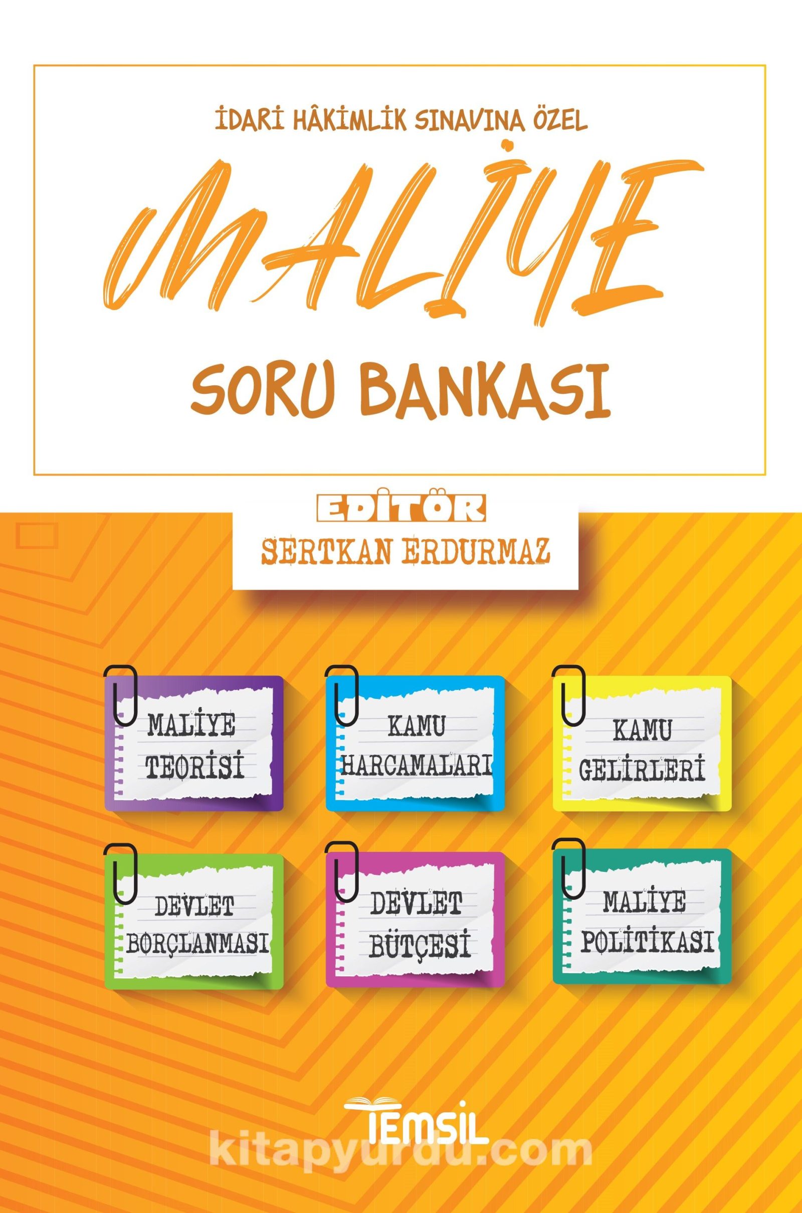 İdari Hakimlik Sınavına Özel Maliye Soru Bankası