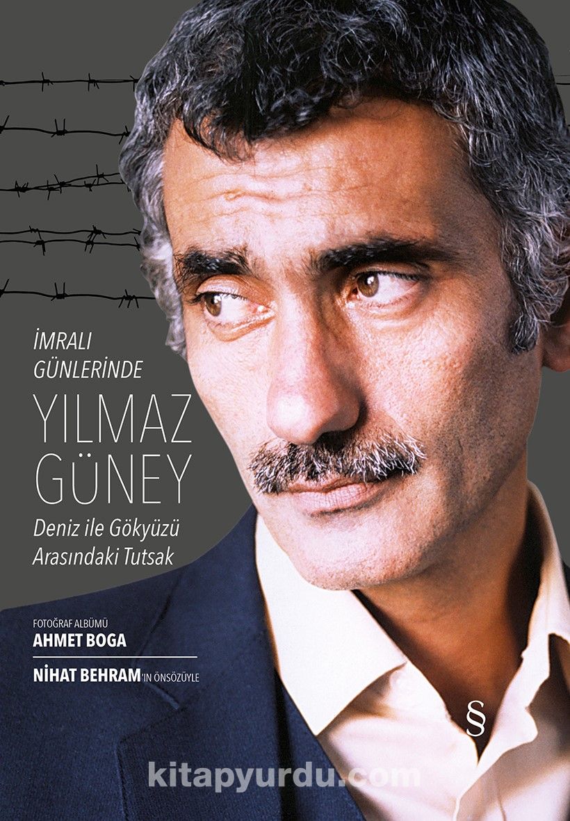 İmralı Günlerinde Yılmaz Güney & Deniz ile Gökyüzü Arasındaki Tutsak (Küçük boy)