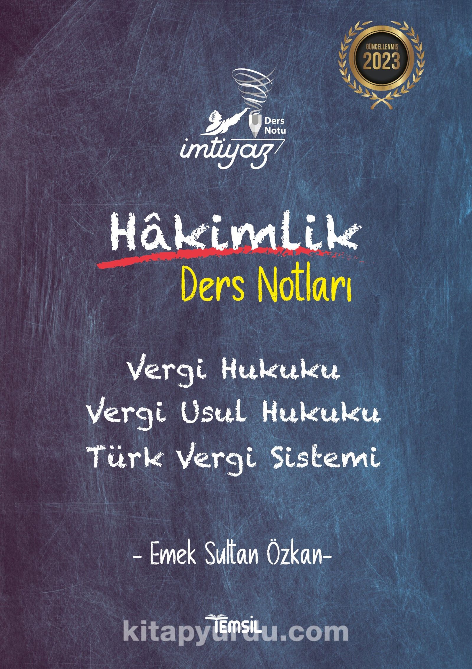 İmtiyaz Vergi Hukuku Vergi Usul Hukuku Türk Vergi Sistemi Hakimlik Ders Notları