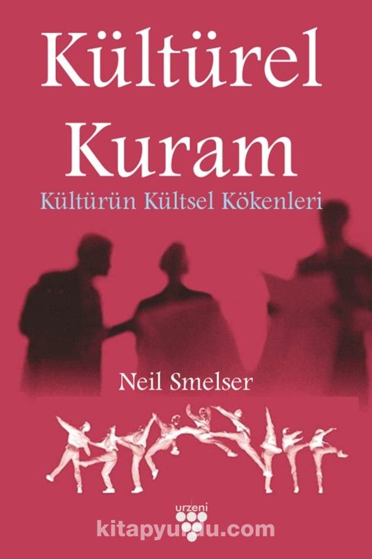 Kültürel Kuram & Kültürün Kültsel Kökenleri